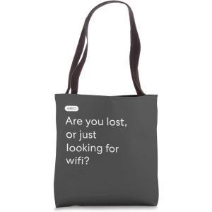 imageeero Essentials quotAre you lost or just looking for wifiquot Tote Bag